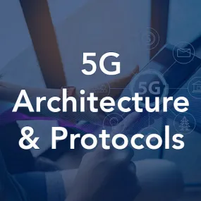 5G Architecture and Protocols