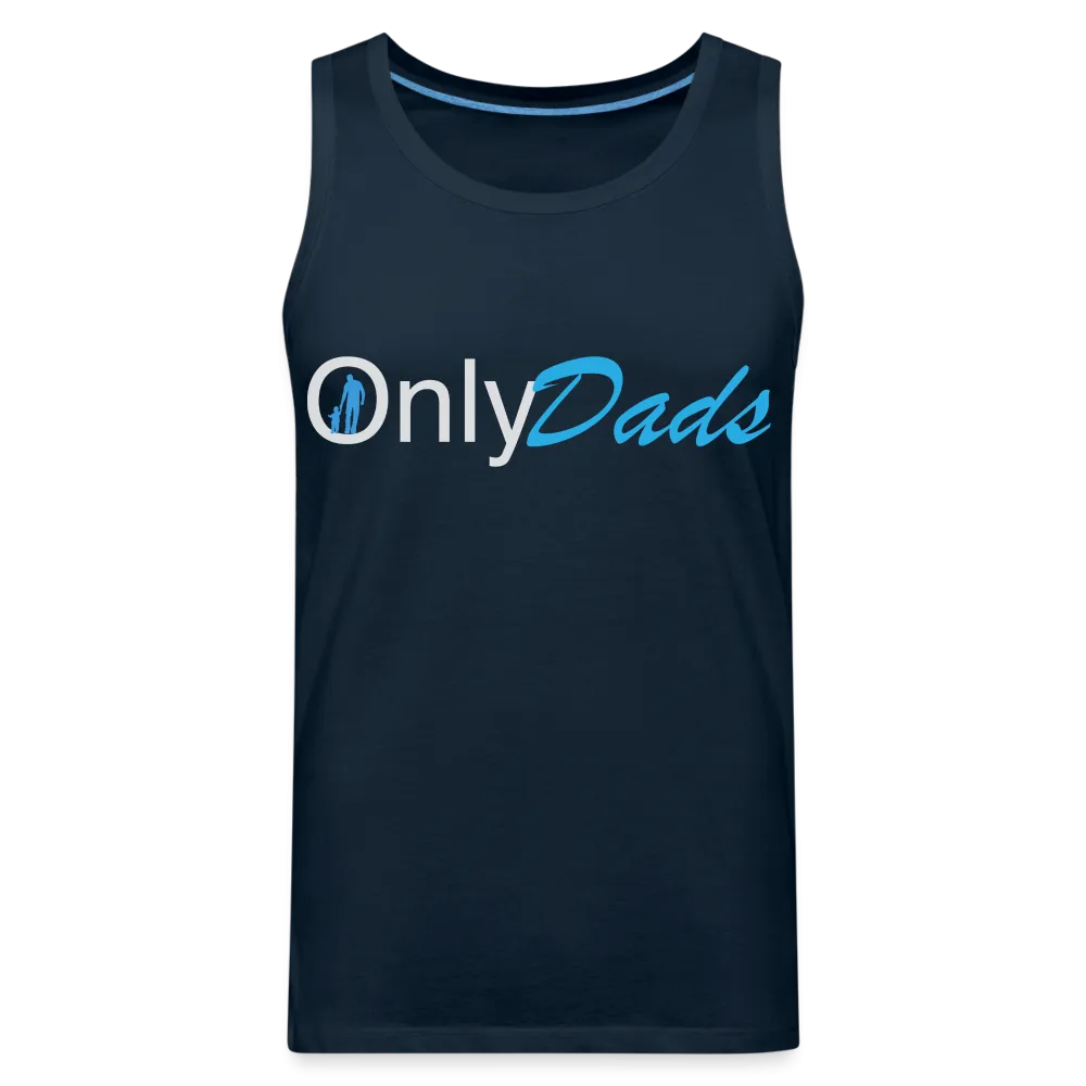 OnlyDads Men’s Premium Tank